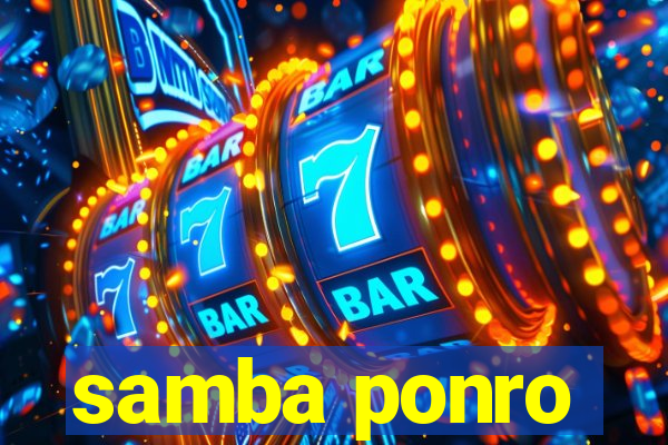 samba ponro